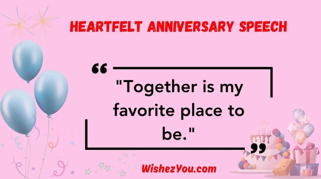 Heartfelt Anniversary Speech
