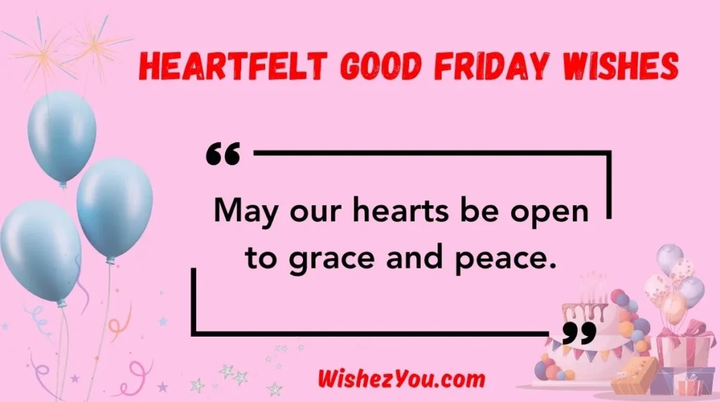 Heartfelt Good Friday Wishes