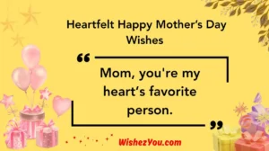 Heartfelt Happy Mother’s Day Wishes