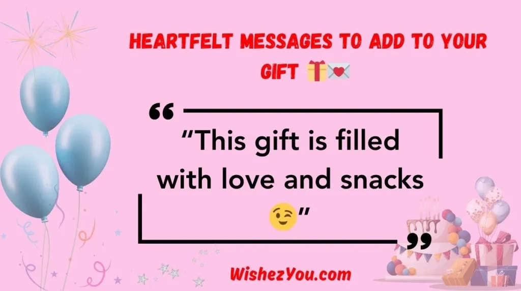  Best Heartfelt Messages to Add to Your Gift 