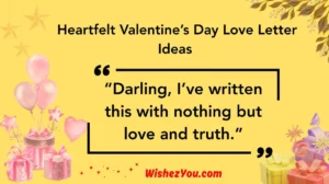 Heartfelt Valentine’s Day Love Letter Ideas