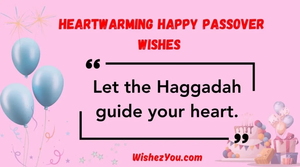 Heartwarming Happy Passover Wishes
