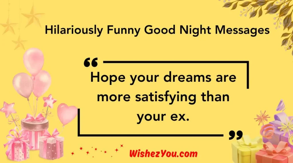 Hilariously Funny Good Night Messages