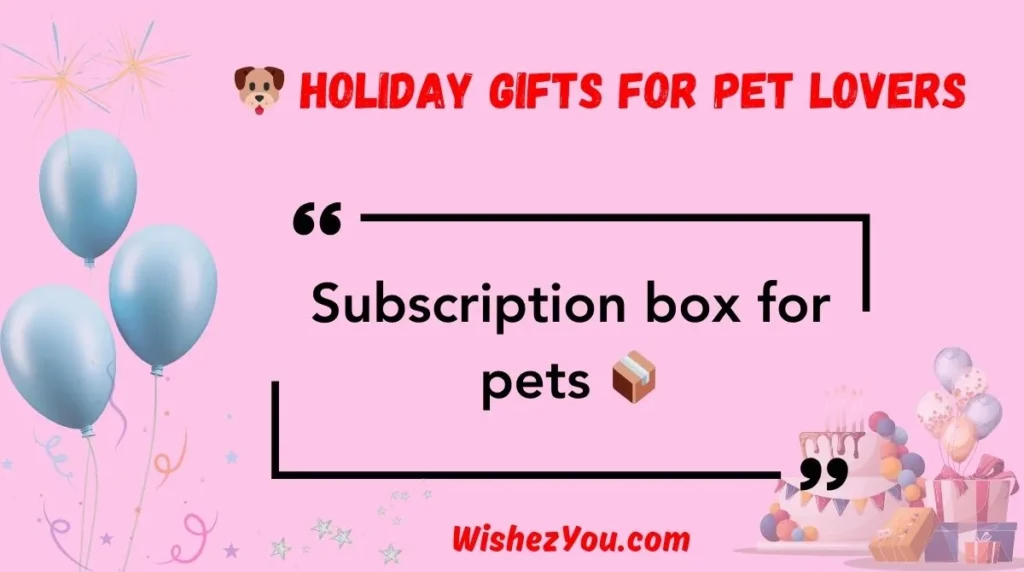 Holiday Gifts for Pet Lovers