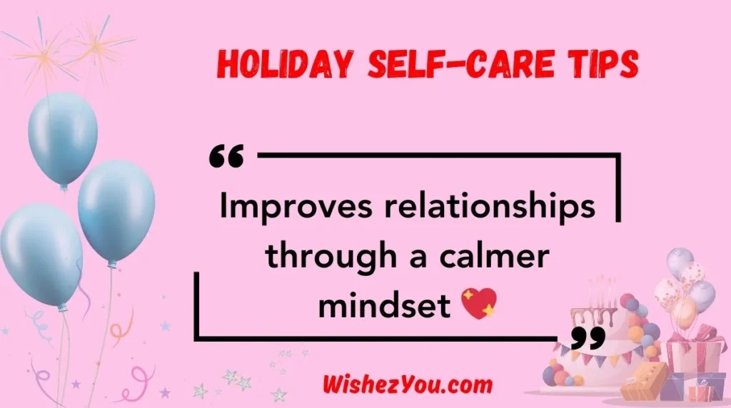 Holiday Self-Care Tips