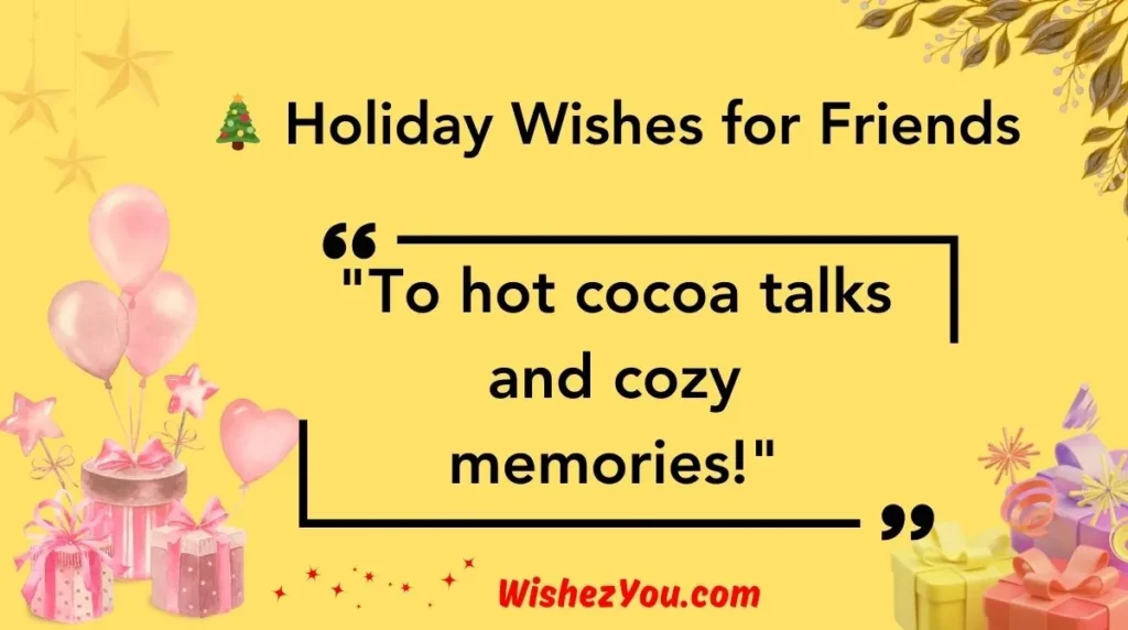  Holiday Wishes for Friends