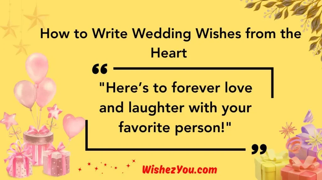 How to Write Wedding Wishes from the Heart