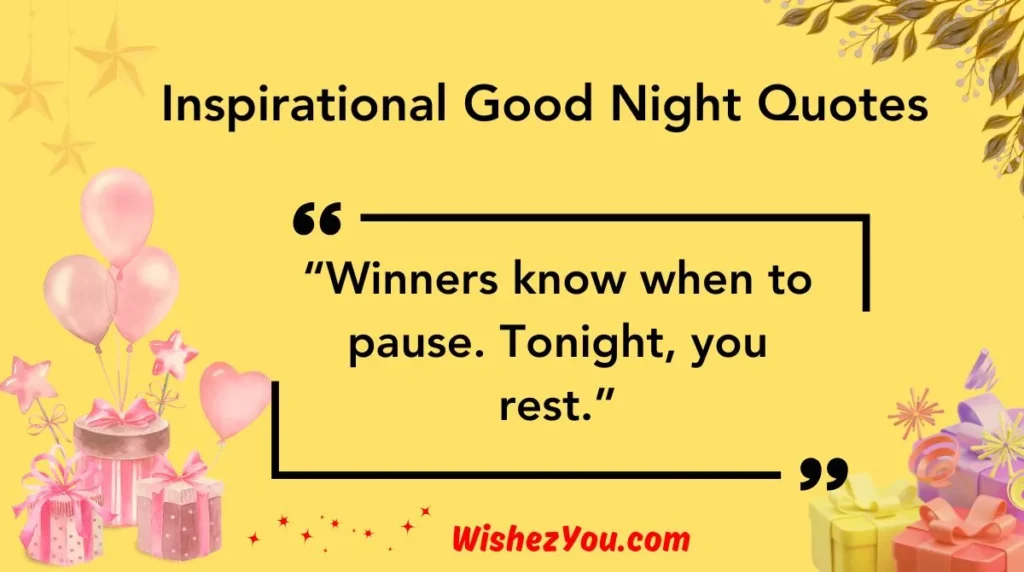 Inspirational Good Night Quotes