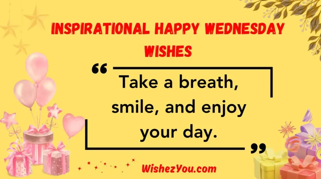 Inspirational Happy Wednesday Wishes