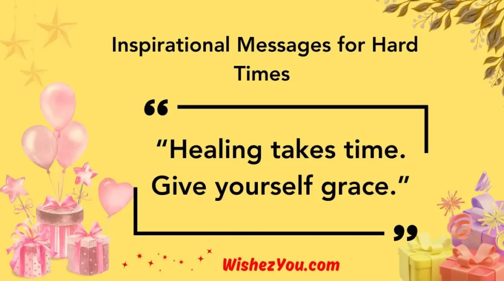 Inspirational Messages for Hard Times