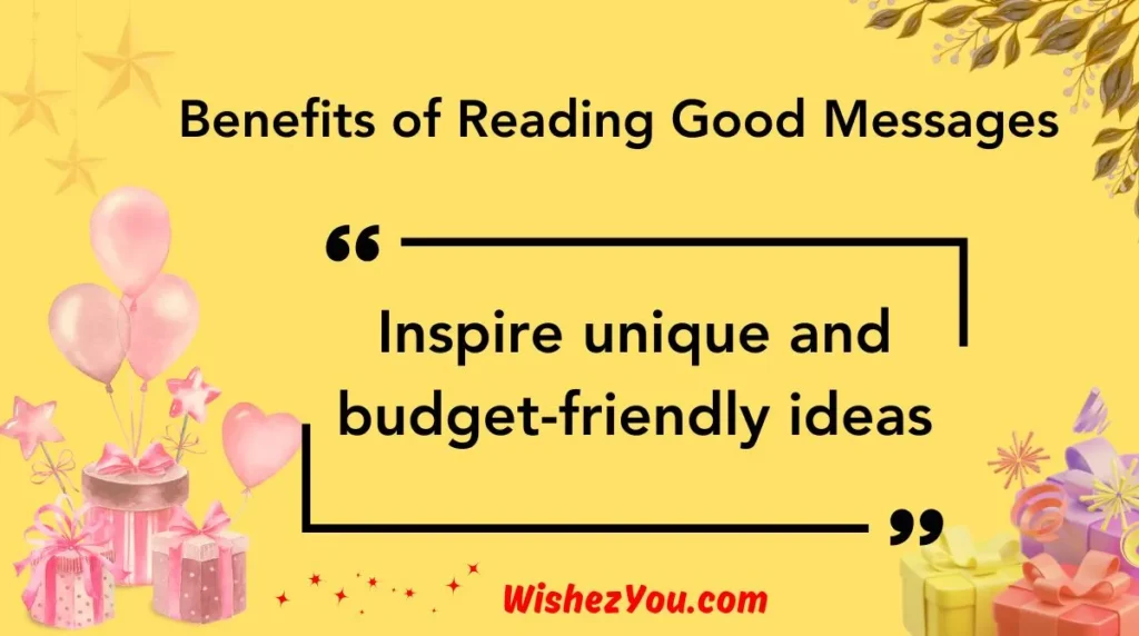  Benefits of Reading Good Messages
