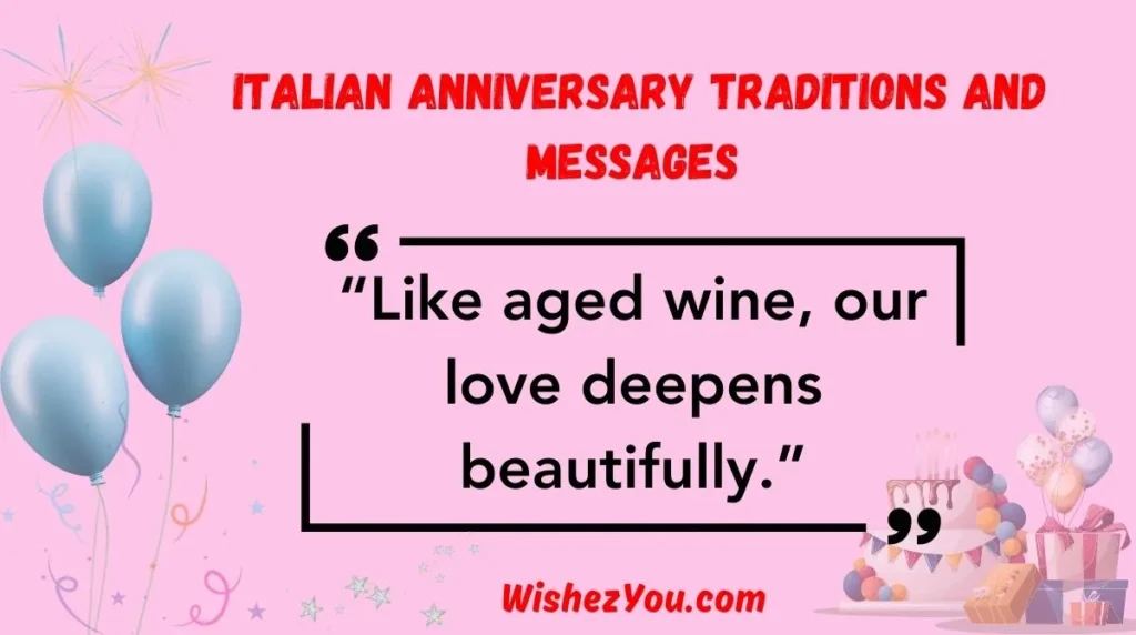 Italian Anniversary Traditions and Messages