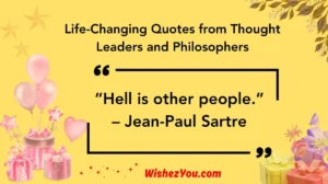Life-Changing Quotes from Thought Leaders and Philosophers