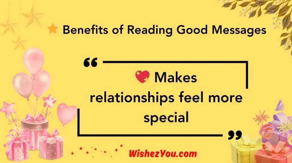 Benefits of Reading Good Messages