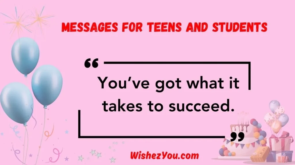  Messages for Teens and Students