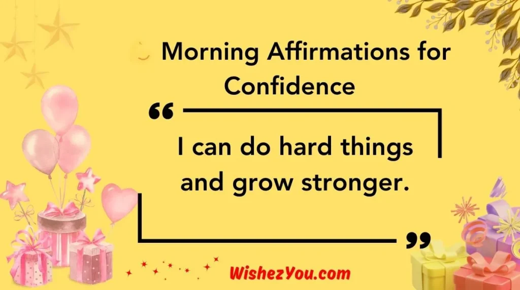  Morning Affirmations for Confidence