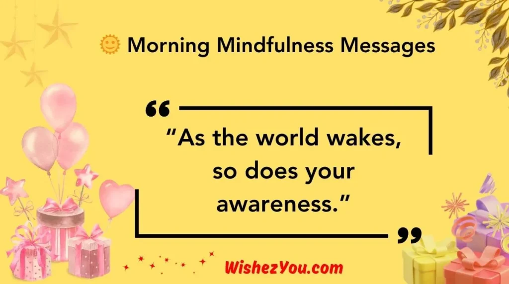  Morning Mindfulness Messages