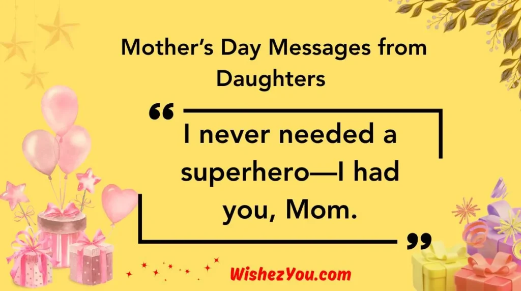 Mother’s Day Messages from Daughters