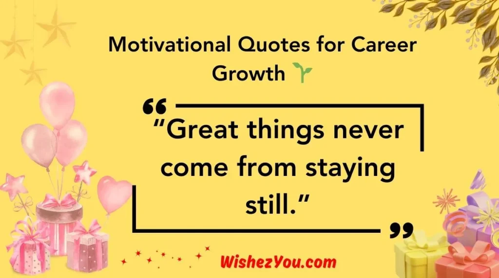 Motivational Quotes for Career Growth 