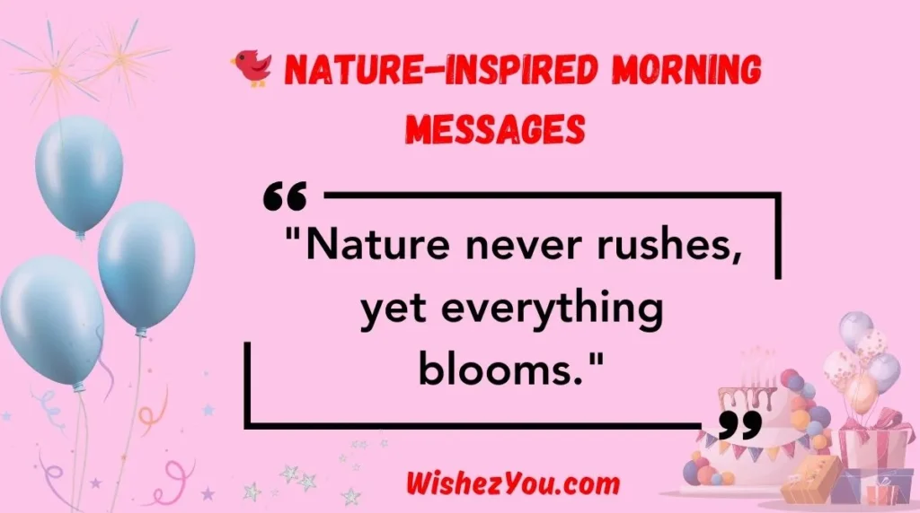  Nature-Inspired Morning Messages