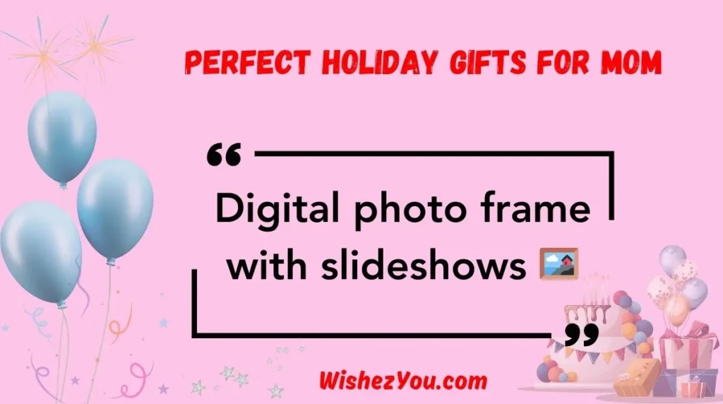 Perfect Holiday Gifts for Mom