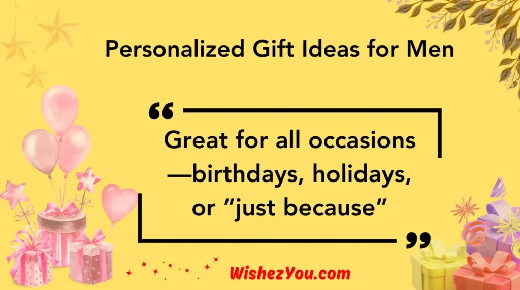 Personalized Gift Ideas for Men
