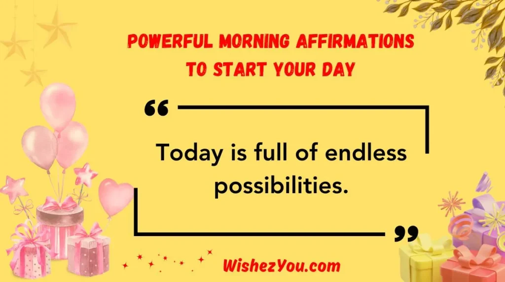 Powerful Morning Affirmations to Start Your Day