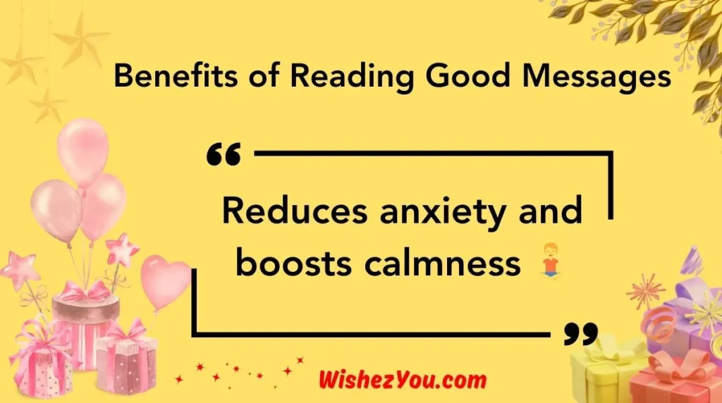  Benefits of Reading Good Messages