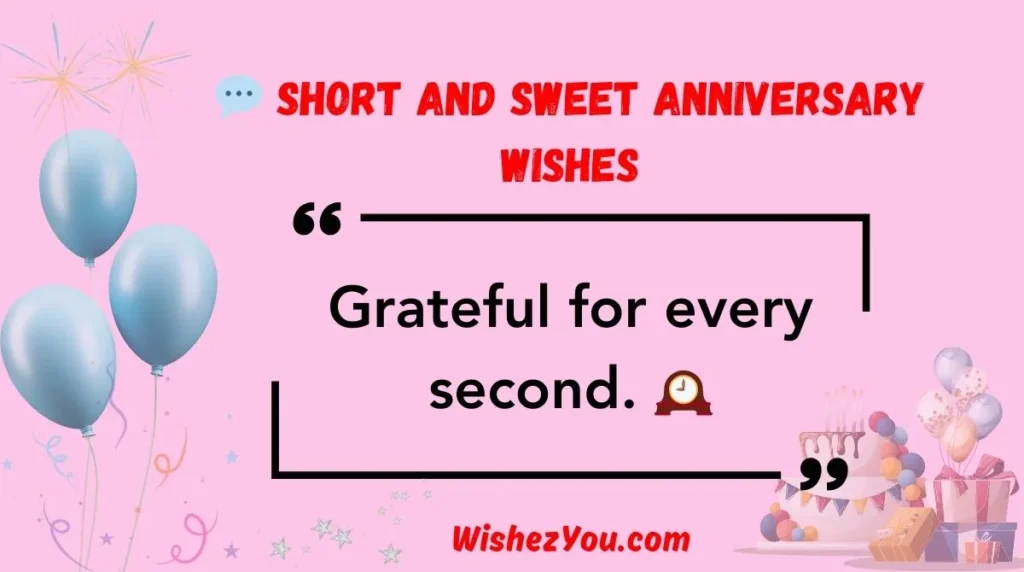  Short and Sweet Anniversary Wishes