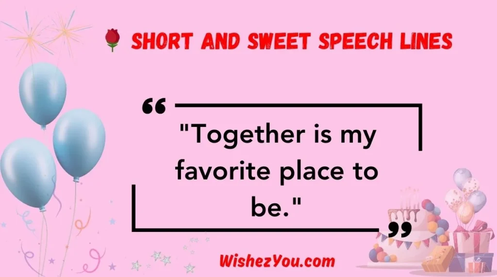 Short and Sweet Speech Lines