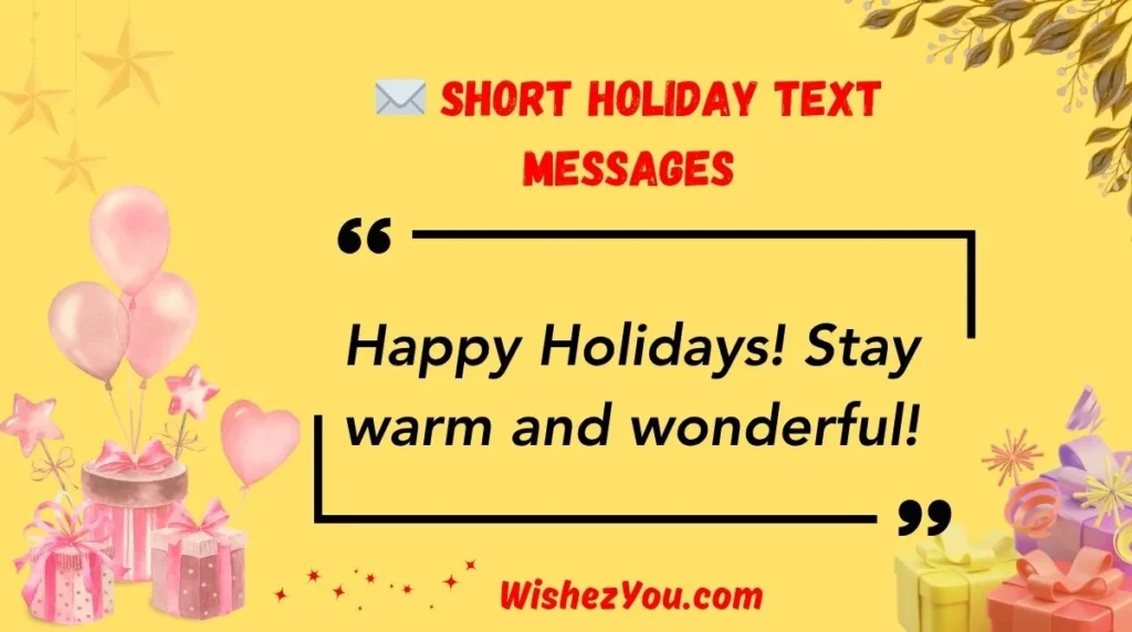Short Holiday Text Messages