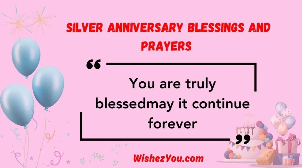 Silver Anniversary Blessings and Prayers