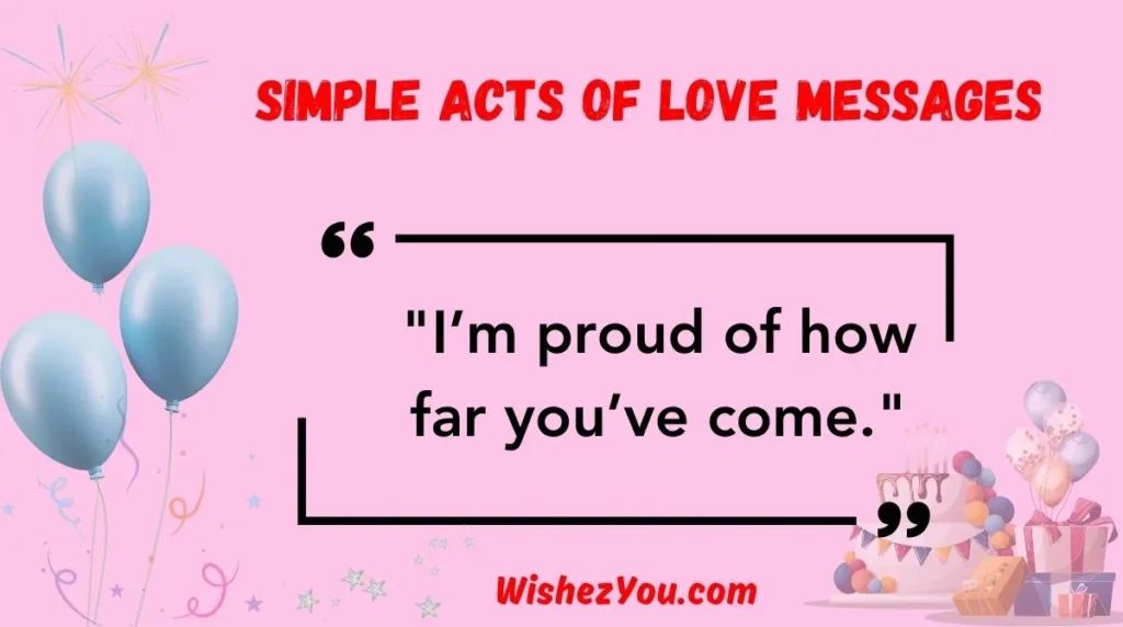 Simple Acts of Love Messages