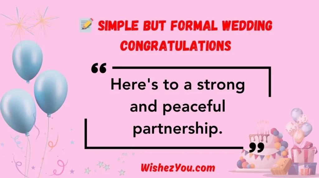 Simple but Formal Wedding Congratulations