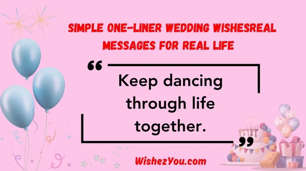  Simple One-Liner Wedding Wishes
