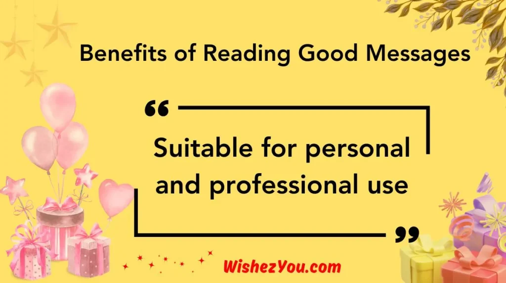 Benefits of Reading Good Messages