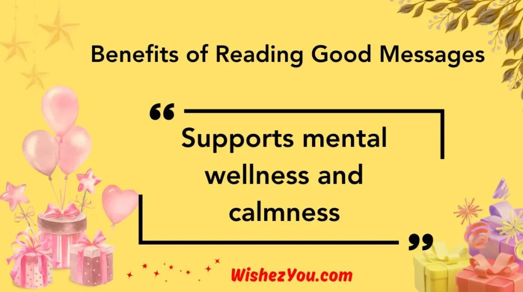  Benefits of Reading Good Messages