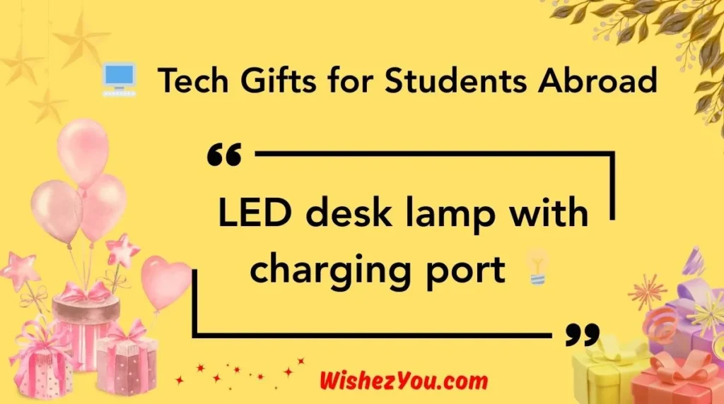  Tech Gifts for Students Abroad
