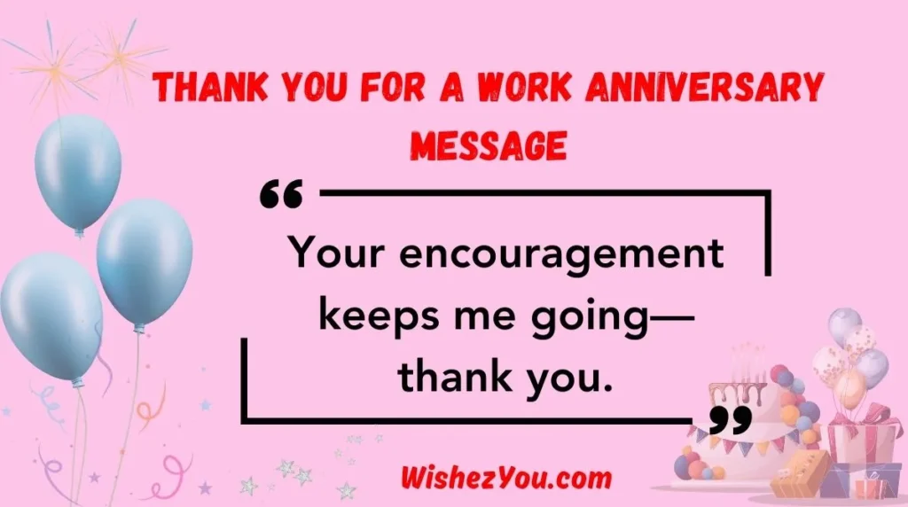 Thank You for a Work Anniversary Message