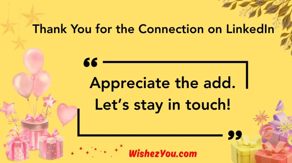 Thank You for the Connection on LinkedIn