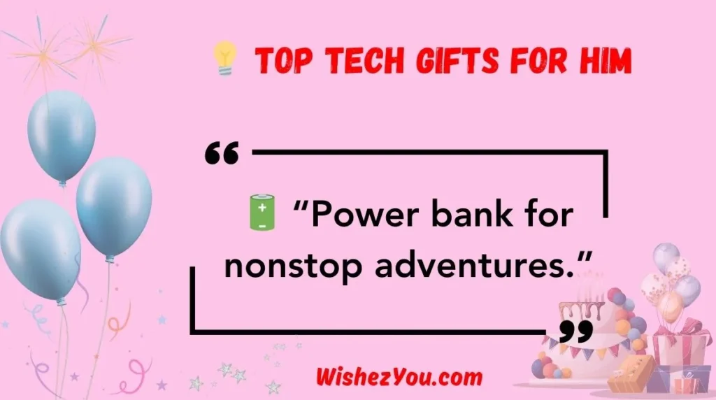 💡 Top Tech Gifts for Him