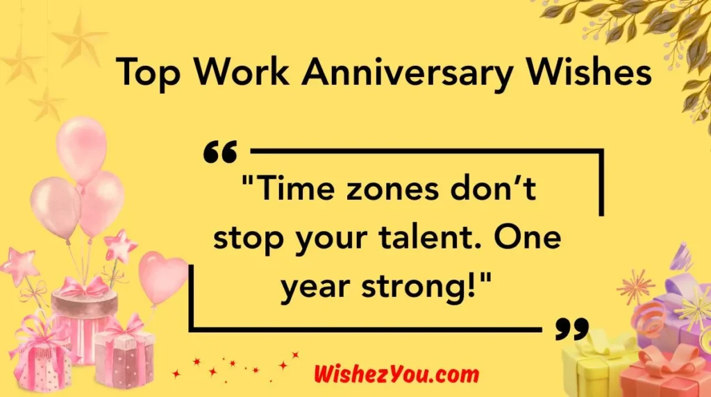 Top Work Anniversary Wishes