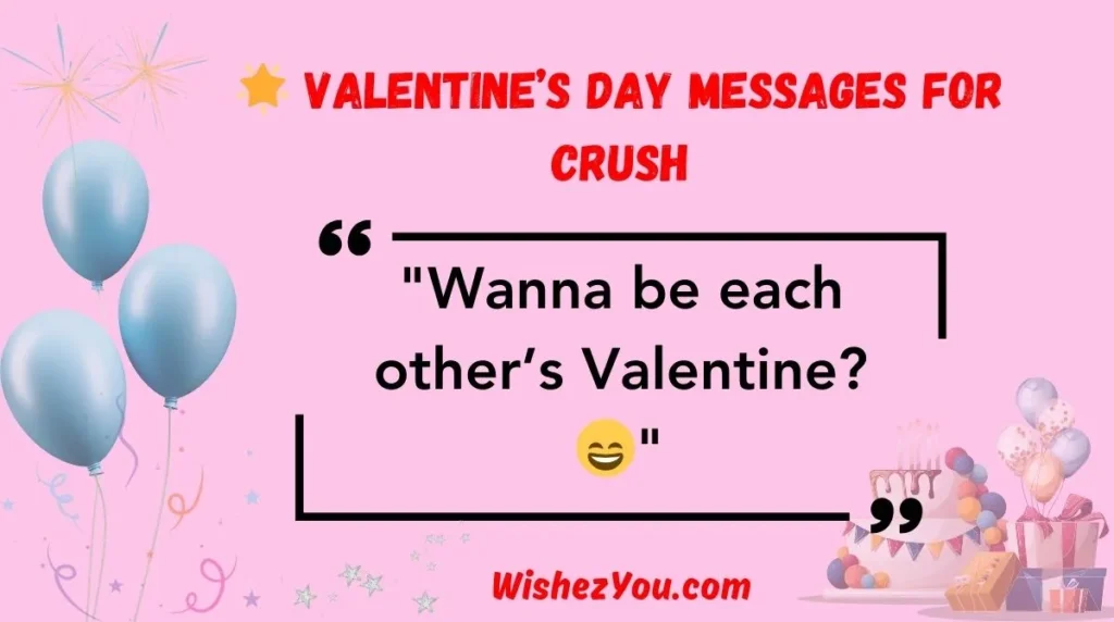  Valentine’s Day Messages for Crush