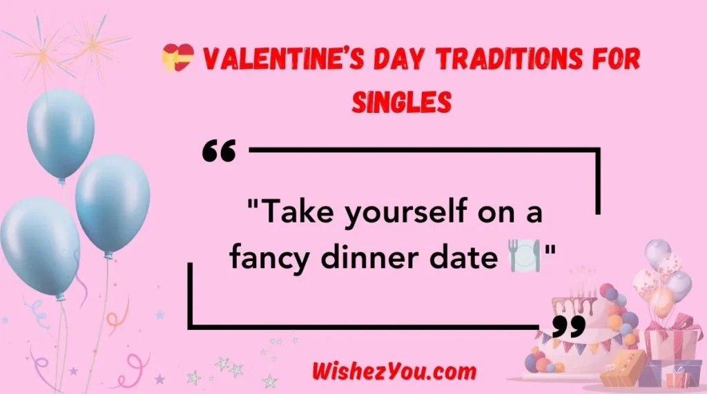  Valentine’s Day Traditions for Singles