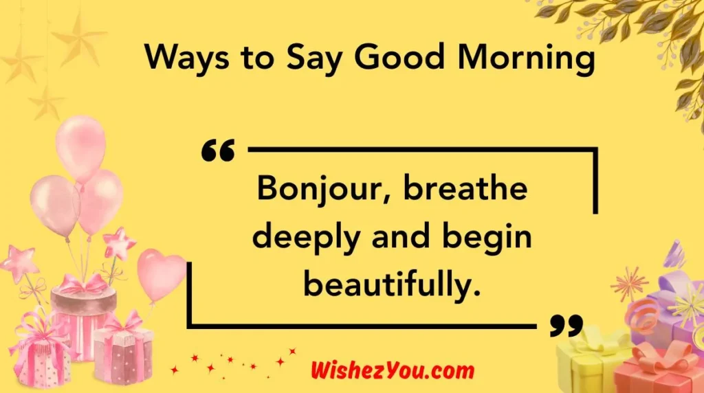 Ways to Say Good Morning