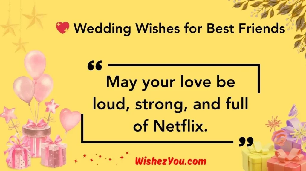  Wedding Wishes for Best Friends