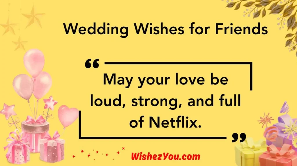 Wedding Wishes for Friends