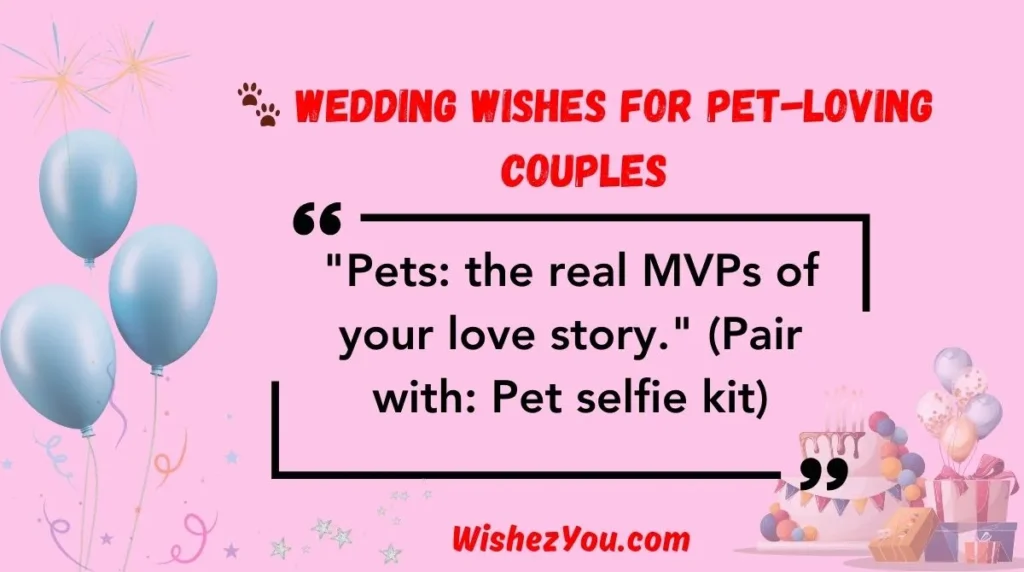  Wedding Wishes for Pet-Loving Couples