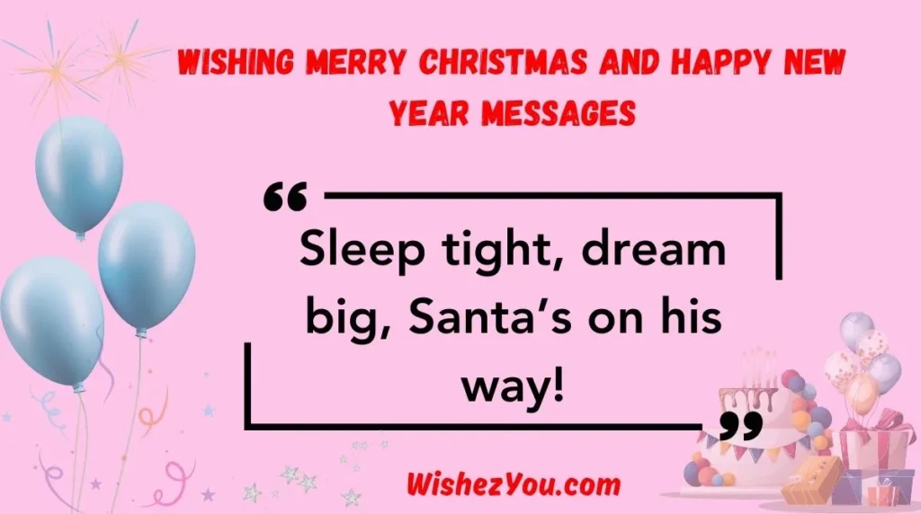 Wishing Merry Christmas and Happy New Year Messages