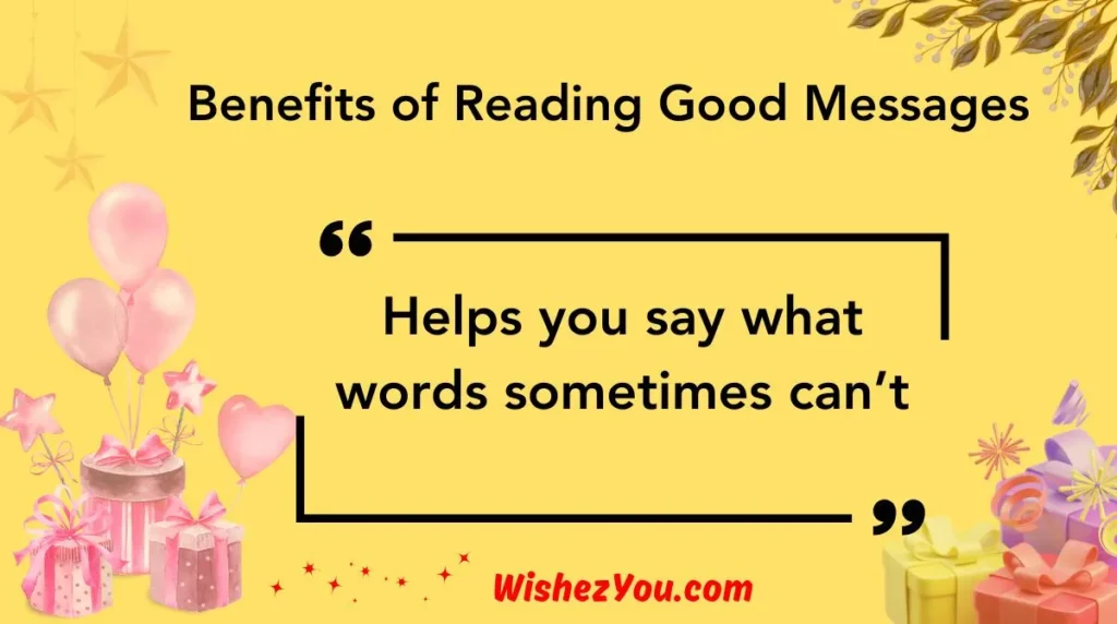  Benefits of Reading Good Messages